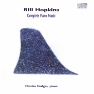 Bill Hopkins - Complete Piano Music