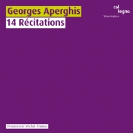 Georges Aperghis - 14 Récitations