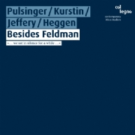 Patrick Pulsinger - Besides Feldman