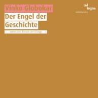 Vinko Globokar - Der Engel der Geschichte, Les Otages