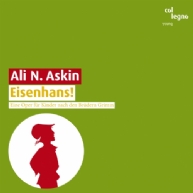 Ali N. Askin - Eisenhans!