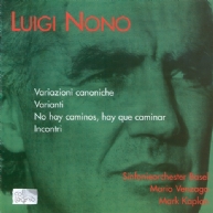 Luigi Nono - Varianti (violin concerto)